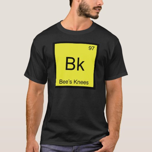 Bk - ビー・ニーズ 化学元素記号 ビー・ティー tシャツ (正面)