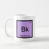 Bk - 悪運の化学元素記号 楽しいTシャツ コーヒーマグカップ (左)