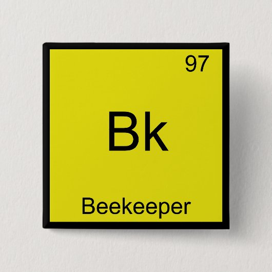Bk - Beekeeper おもしろい Chemistry Elementシンボルティー 缶バッジ (正面)