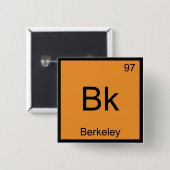 Bk - Berkeley Chemistry Elementシンボルカリフォルニア 缶バッジ (正面&裏面)