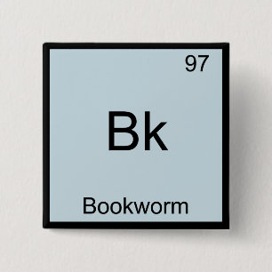 Bk - Bookworm化学おもしろい要素シンボルT型 缶バッジ