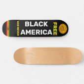 BLACK AMERICA WAS NEVER FREE スケートボード (横)