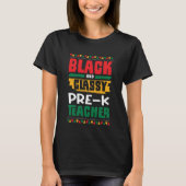Black and Classy Pre K Teacher Black History Month Tシャツ (正面)