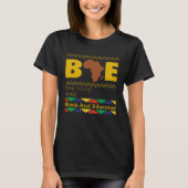 Black And Educated Bae Black Pride Black Girl Powe Tシャツ (正面)