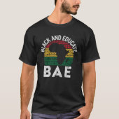 Black and Educated BAE Pride History Month Teacher Tシャツ (正面)