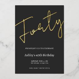 Black and Gold 40th Birthday Celebration 箔招待状