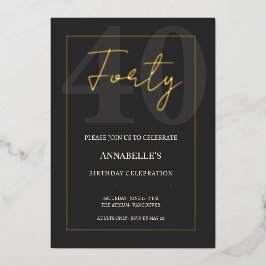 Black and Gold 40th Milestone Birthday Celebration 箔招待状