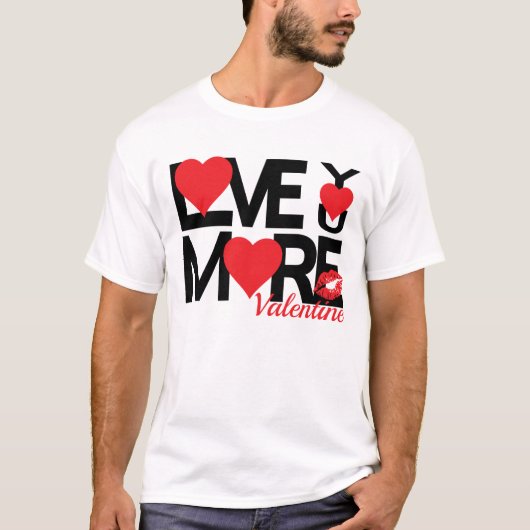 Black and Red Love You More Tシャツ (正面)