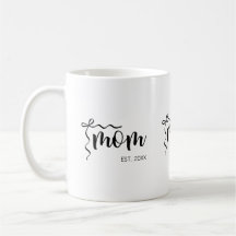 Black and White Bow Script Mom Established Elegant