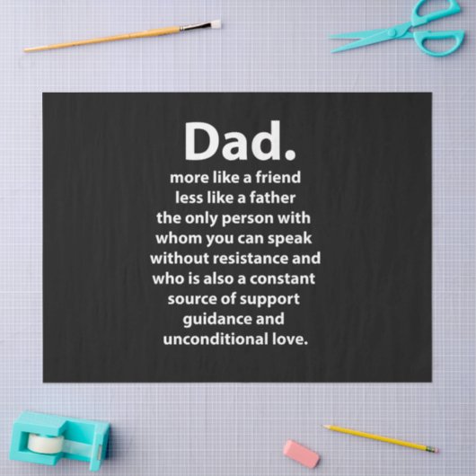 Black and White Dad Daddy Quote Birthday 薄葉紙 (クラフト)