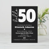 Black and White Hello 50 Fabulous Birthday Bold 招待状 (スタンド正面)