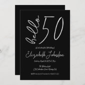 Black and White Hello 50 Fabulous Birthday Minimal 招待状 (正面/裏面)