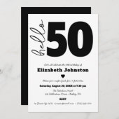 Black and White Hello 50 Fabulous Birthday Modern 招待状 (正面/裏面)