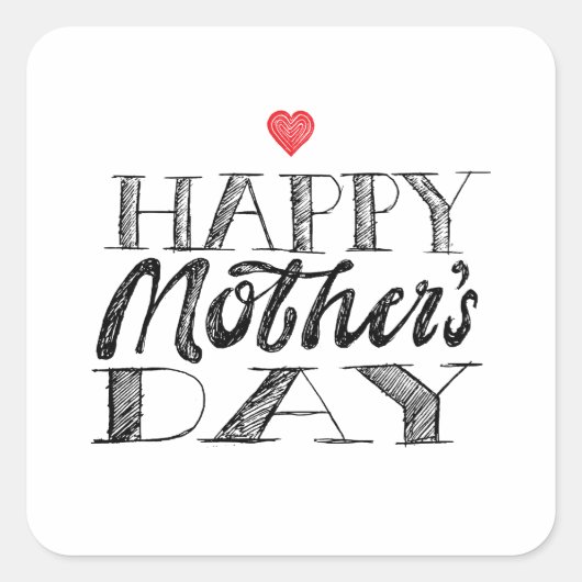 Black and White Mother's Day Lettering & Heart スクエアシール (正面)