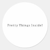 Black And White Text Pretty Things Quote Sticker ラウンドシール (正面)