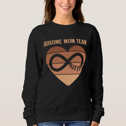 Black Autism Mom Ausome Mom Team Autistic Child Ne スウェットシャツ (正面)