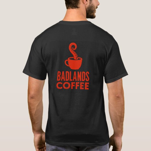 Black Badlands Coffee Tee Tシャツ (裏面)