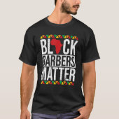 Black Barbers Matter African American Black Histor Tシャツ (正面)