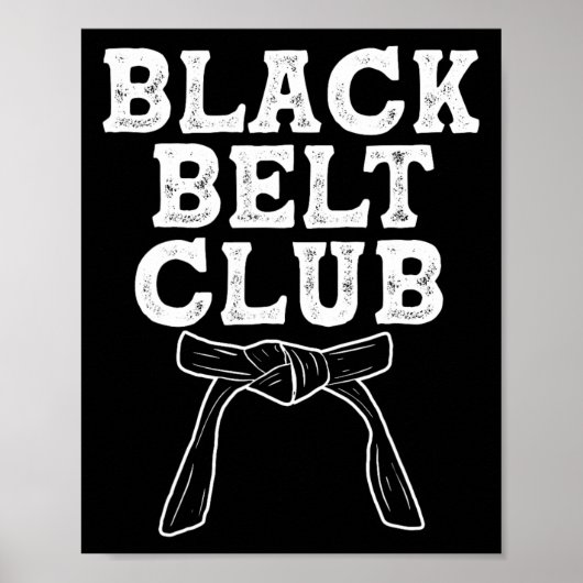 Black Belt Club - Karate Taekwondo Kung Fu Jiu Jit ポスター (正面)