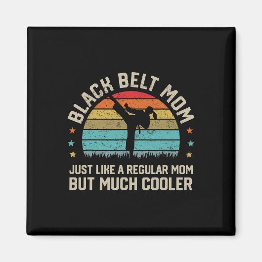 Black Belt Mom Karate Jiu Jitsu Taekwondo Martial  マグネット (正面)