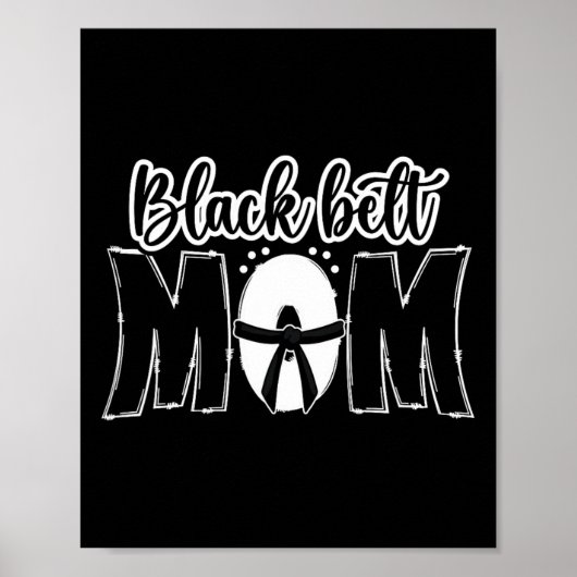 Black Belt Mom Karate Mom Karate Mother Karate Mam ポスター (正面)