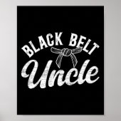Black Belt Uncle Karate Uncle Proud Karate Uncle  ポスター (正面)