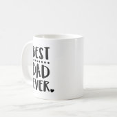 Black "Best Dad Ever" For Father's Day コーヒーマグカップ (正面左)
