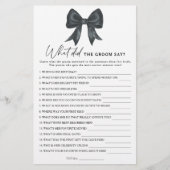 Black bow bridal shower What did the groom say  (正面)