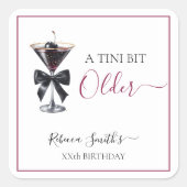 Black Bow Cherry Drink 'A tini bit Older' Birthday スクエアシール (正面)