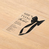 Black Bow She's Tying The Knot Bridal Shower  アクリル招待状 (レイダウン)