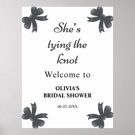 Black Bow She's Tying The Knot Bridal Shower  ポスター (正面)