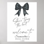 Black Bow She's tying the knot Bridal Welcome ポスター (正面)