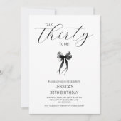 Black Bow Talk Thirty To Me 30th Birthday Party 招待状 (正面)