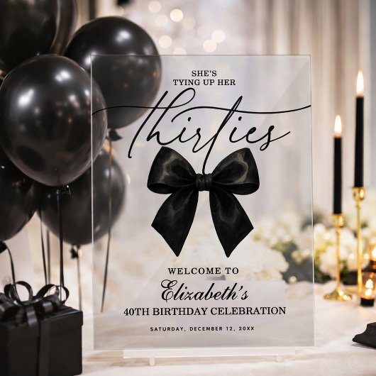 Black Bow Tying Up Her Thirties 40th Birthday アクリルサイン