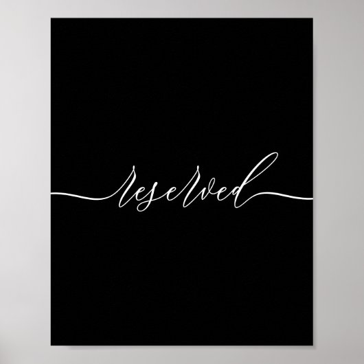 Black Calligraphy Reserved ポスター (正面)