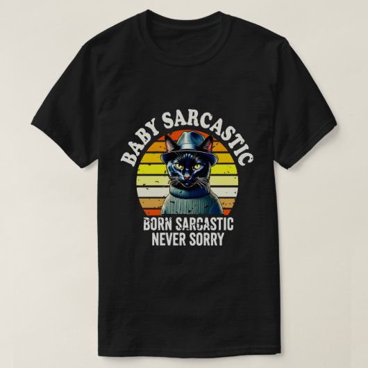 Black Cat Born Sarcastic Never Sorry Retro Sunset Tシャツ (デザイン正面)