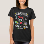 Black Cat I Survived 67 Days Of School Its Fine I' Tシャツ (正面)