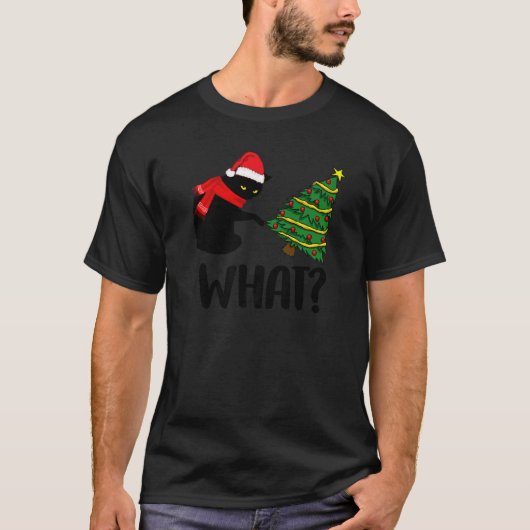 Black Cat Pushing Christmas Tree Over Cat What Tシャツ (正面)