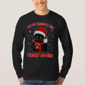 Black Cat Regret Nothing On The Naughty List Tシャツ (正面)