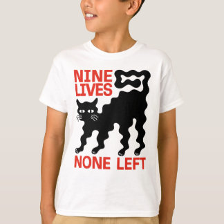 Black Cat Wavy Scared None Left Lives Humor Tシャツ