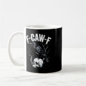 Black Crow F-caw-f Funny Black Bird Skull Adult Hu コーヒーマグカップ (左)