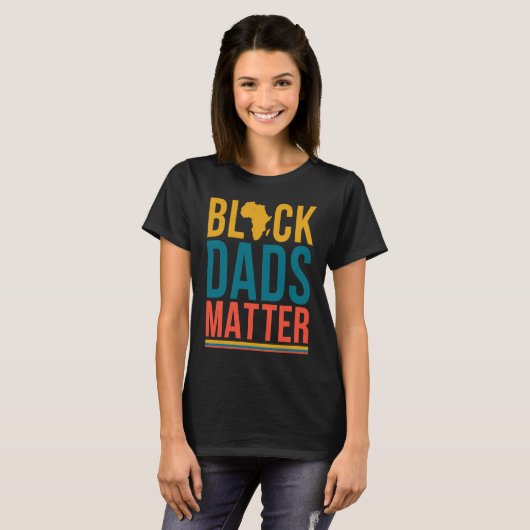 Black Dads Matter Matching Family African History Tシャツ (正面フル)