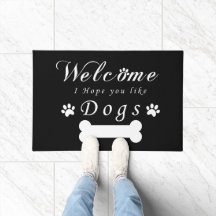 Black Doormat Welcome I Please You Like Dogs