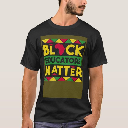 Black Educators Matter Black History Month African Tシャツ (正面)