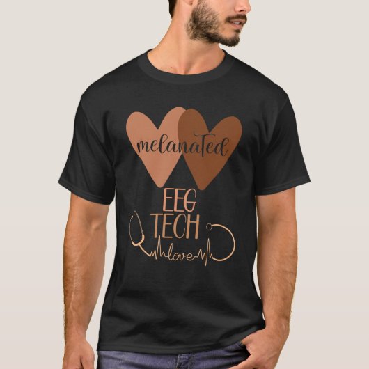 Black EEG Tech Melanated Black History Neurology T Tシャツ (正面)