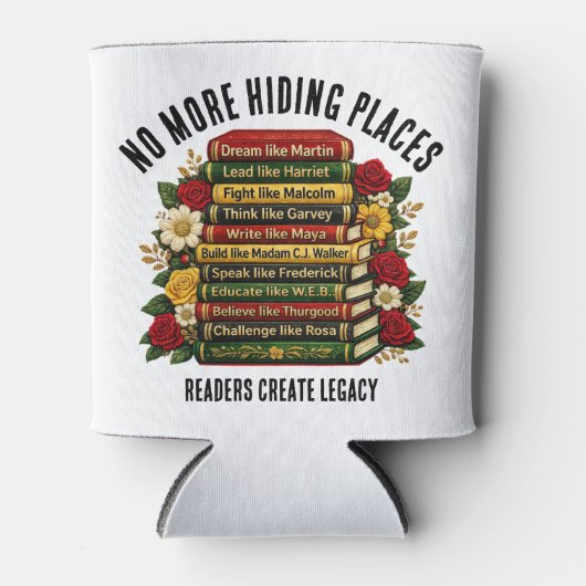 Black Excellence History Heroes Bookish Gift 缶クーラー (正面)