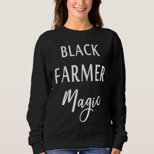 Black Farmer Magic Black History Month African Ame スウェットシャツ (正面)
