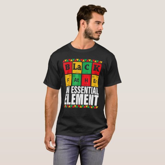 Black Father The Essential Element Father s Day D Tシャツ (正面フル)