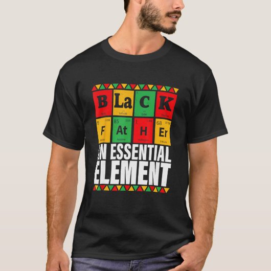 Black Father The Essential Element Father s Day Tシャツ (正面)