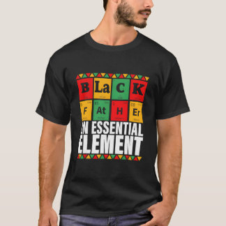 Black Father The Essential Elet Father'S Day Tシャツ